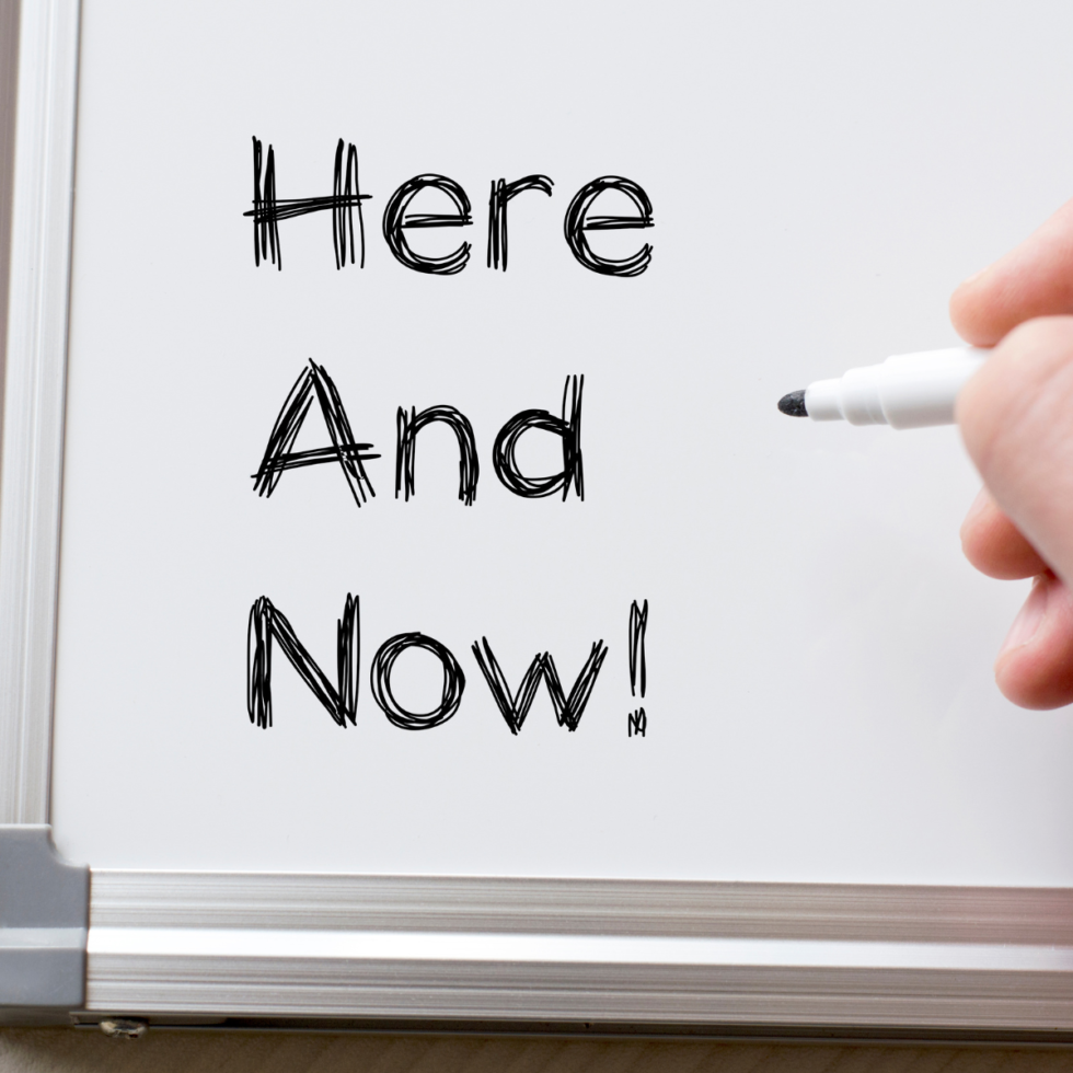 Eight Techniques For Staying In The Here And Now - Dr. Jennifer Fee