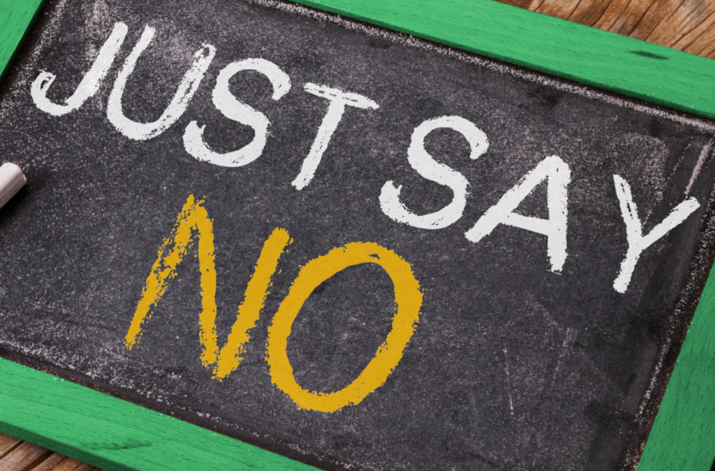 3 Tips For Just Saying No